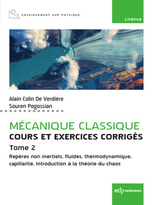 cover image of Mécanique classique--Cours et exercices corrigés--Tome 2